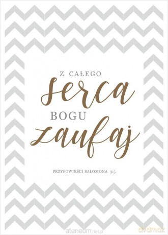 Kartka - Z całego serca Bogu zaufaj