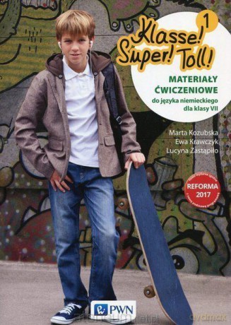 Klasse! Super! Toll! 1 ćwiczenie [KSIĄŻKA]