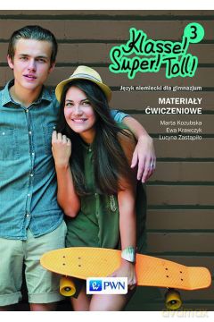 Klasse! Super! Toll! 3 ćwiczenie [KSIĄŻKA]