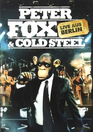 Peter Fox: Peter Fox&Cold Steel-Live Aus Berlin [DVD]