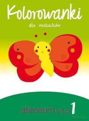 Kolorowanki dla maluchów 1 [KSIĄŻKA]