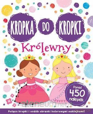 Kropka do kropki. Królewny [KSIĄŻKA]