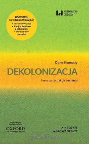 Krótkie Wprowadzenie 3 Dekolonizacja [KSIĄŻKA]