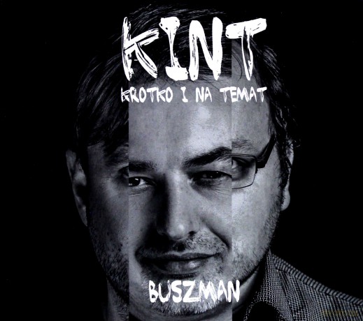 Krótko i na temat K.C. Buszman [CD]