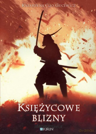 Księżycowe blizny - Katarzyna Clio Gucewicz [KSIĄŻKA]