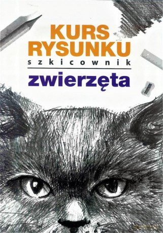 Kurs rysunku. Szkicownik. Zwierzęta - Mateusz Jagielski [KSIĄŻKA]