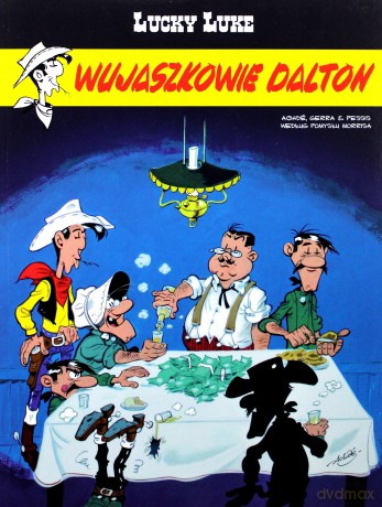 Lucky Luke (Tom 78) Wujaszkowie Dalton [KOMIKS]