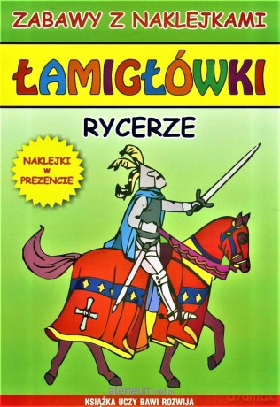 Łamigłówki. Rycerze - Beata Guzowska, Krzysztof Tonder [KSIĄŻKA]