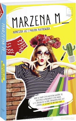 Marzena M. - Agnieszka Jeż, Paulina Płatkowska [KSIĄŻKA]