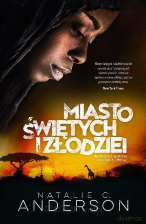 Miasto świętych i złodziei - Natalie C. Anderson [KSIĄŻKA]
