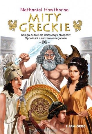 Mity greckie - Nathaniel Howorthe [KSIĄŻKA]
