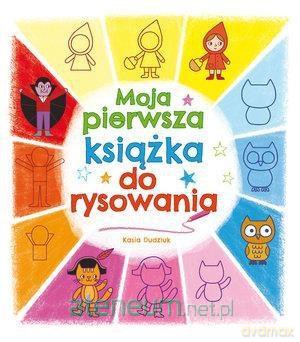 Moja pierwsza książka do rysowania [KSIĄŻKA]
