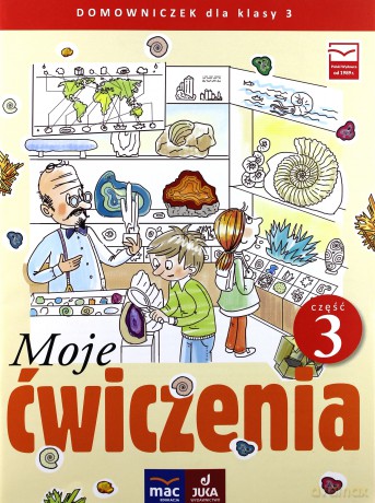 Moje ćwiczenia. Domowniczek klasa 3 cz. 3 [KSIĄŻKA]