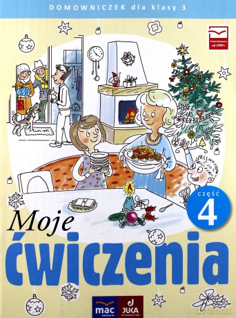 Moje ćwiczenia. Domowniczek klasa 3 cz. 4 [KSIĄŻKA]