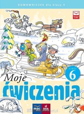 Moje ćwiczenia. Domowniczek klasa 3 cz. 6 [KSIĄŻKA]