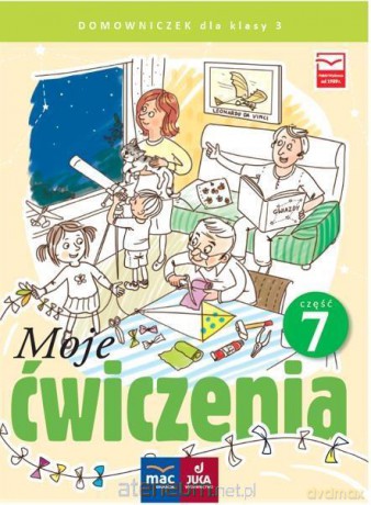 Moje ćwiczenia. Domowniczek klasa 3 cz. 7 [KSIĄŻKA]