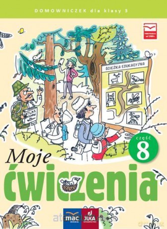 Moje ćwiczenia. Domowniczek klasa 3 cz. 8 [KSIĄŻKA]