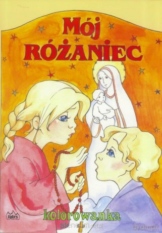 Mój różaniec kolorowanka [KSIĄŻKA]