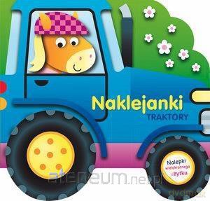 Naklejanki. Traktory [KSIĄŻKA]