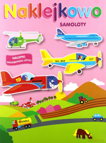 Naklejkowo. Samoloty [KSIĄŻKA]