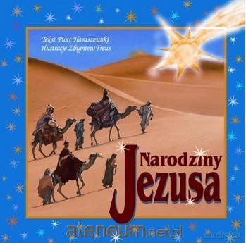 Narodziny Jezusa - Piotr Haraszewski [KSIĄŻKA]