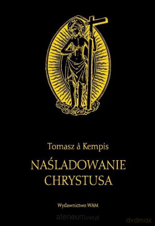 Naśladowanie Chrystusa (czarny) - Tomasz Kempis [KSIĄŻKA]