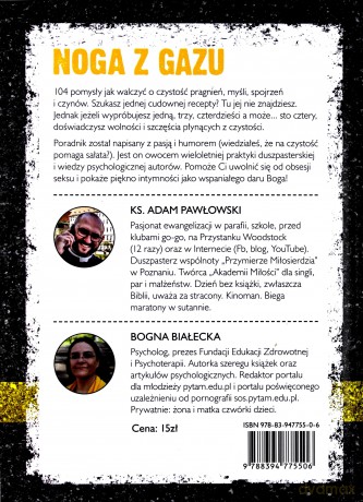 Noga z gazu. 104 porady: jak zachować czystość - Adam Pawłowski, Bogna Białecka [KSIĄŻKA]