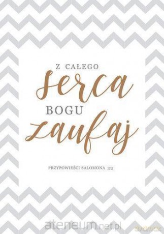 Notatnik A5 - Z całego serca Bogu zaufaj