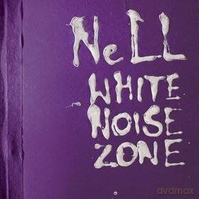 Nell: White Noise Zone [CD]