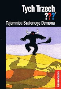 Tych Trzech. Tajemnica Szalonego Demona - Alfred Hichcock [KSIĄŻKA]