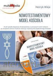 Nowotestamentowy model Kościoła - Henryk Wieja [AUDIOBOOK]