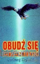 Obudź się i powstań z martwych - Andrzej Dębski [KSIĄŻKA]