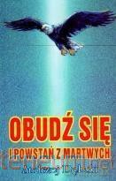 Obudź się i powstań z martwych - Andrzej Dębski [KSIĄŻKA]