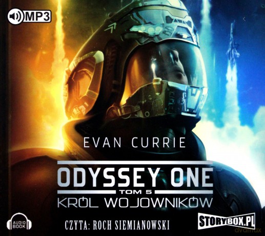 Odyssey One (Tom 5) Król wojowników - Evan Currie [AUDIOBOOK]