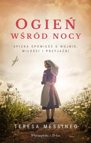 Ogień wśród nocy - Teresa Messineo [KSIĄŻKA]
