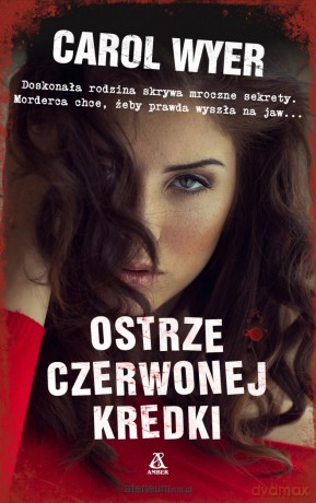 Ostrze czerwonej kredki - Carol Wyer [KSIĄŻKA]