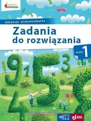 Owocna edukacja Szkoła podstawowa 1 Zadania do rozwiązania [KSIĄŻKA]