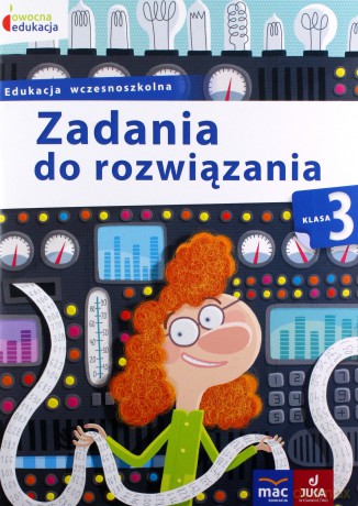 Owocna edukacja Szkoła podstawowa 3 Zadania do rozwiązania [KSIĄŻKA]