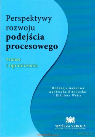 Perspektywy rozwoju podejścia procesowego [KSIĄŻKA]
