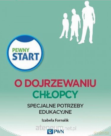 Pewny start. O dojrzewaniu. Chłopcy Pakiet [KSIĄŻKA]