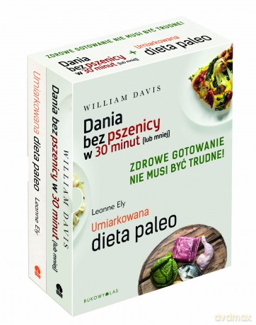 Zdrowe gotowanie nie musi być trudne! Pakiet - William Davis, Leanne Ely [KSIĄŻKA]