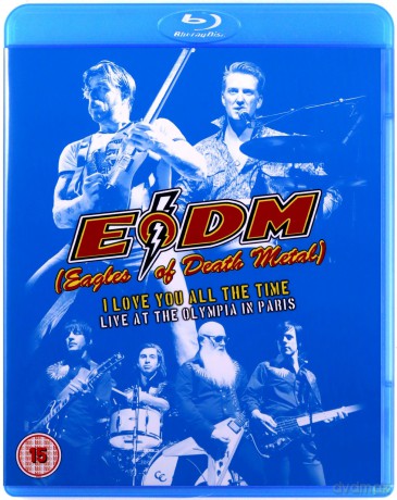 Eagles Of Death Metal: I Love You All The Time: Live At The Olympia Paris [Blu-Ray]+[CD]