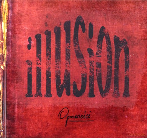 Illusion: Opowieści [CD]