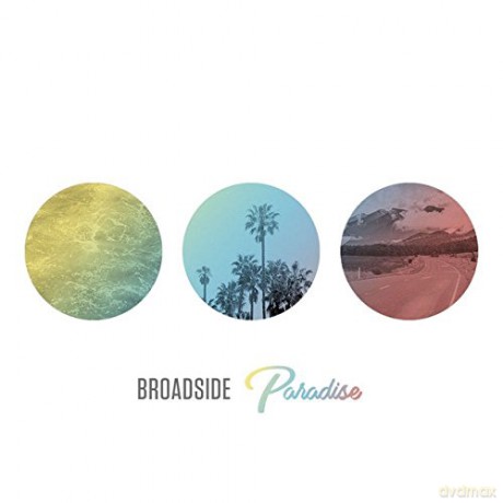 Broadside: Paradise (digipack) [CD]