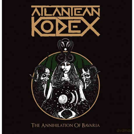 Atlantean Kodex: The Annihilation Of Bavaria [2CD]+[DVD]