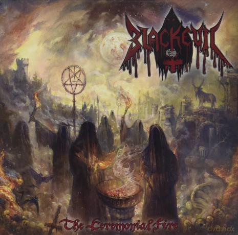 Blackevil: The Ceremonial Fire [CD]