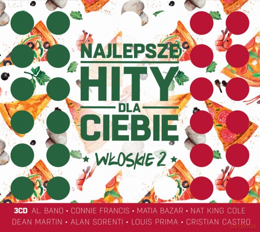 Najlepsze Hity Dla Ciebie - Włoskie vol. 2 [3CD]