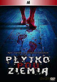 Płytko pod ziemią [DVD]