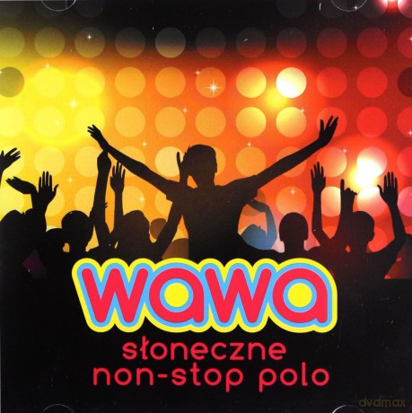 Radio Wawa - Słoneczne Non Stop Polo [CD]
