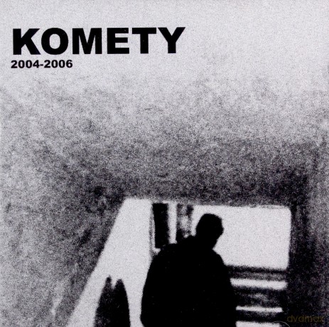 Komety: 2004-2006 [CD]